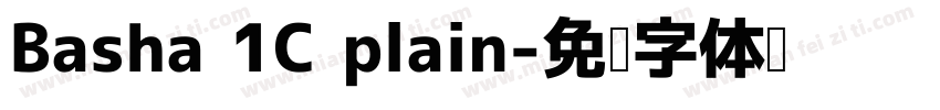 Basha 1C plain字体转换